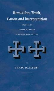 Front cover of Revelation, Truth, Canon, and Interpretation by Craig D. Allert