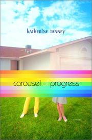 Cover of Carousel of Progress by Katherine Tanney