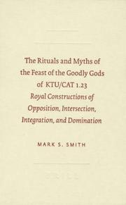 Front cover of The Rituals and Myths of the Feast of the Goodly Gods of KTU/CAT 1.23 by Mark S. Smith