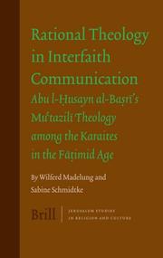 Cover of Rational theology in interfaith communication by Wilferd Madelung