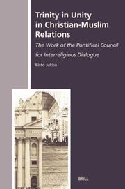 Front cover of Trinity in unity in Christian-Muslim relations by Risto Jukko