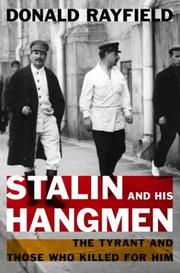 Front cover of Stalin and His Hangmen by Donald Rayfield