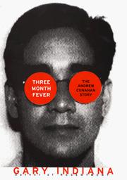 Cover of Three Month Fever by Gary Indiana
