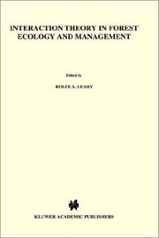 Front cover of Interaction theory in forest ecology and management by Rolfe A. Leary