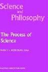 Front cover of The Process of science by Nancy J. Nersessian