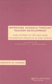 Cover of Improving schools through teacher development by Stephen E. Anderson
