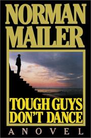 Cover of Tough Guys Don't Dance by Norman Mailer