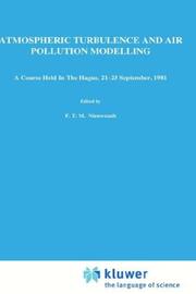 Front cover of Atmospheric Turbulence and Air Pollution Modelling (Atmospheric and Oceanographic Sciences Library) by Unknown