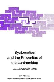 Front cover of Systematics and the Properties of the Lanthanides by Shyama P. Sinha