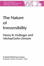 Front cover of The nature of irreversibility by Henry B. Hollinger