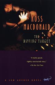 Cover of The moving target by Ross Macdonald