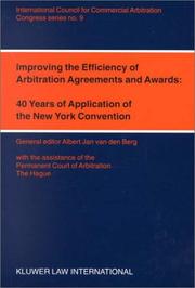 Front cover of Improving the efficiency of arbitration agreements and awards by A. J. van den Berg