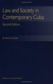 Cover of Law and society in contemporary Cuba by Debra Evenson