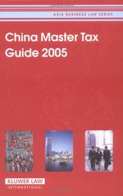 Front cover of China Master Tax Guide 2005 (Asia Business Law) (Asia Business Law) by Unknown