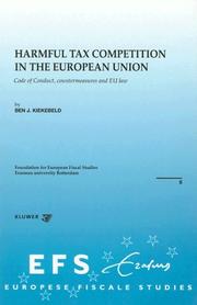 Front cover of Harmful tax competition in the European Union by Ben J. Kiekebeld