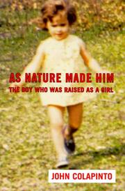 Cover of As Nature Made Him by John Colapinto