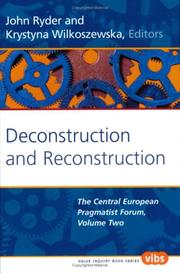 Cover of Deconstruction and reconstruction by Central European Pragmatist Forum. Conference