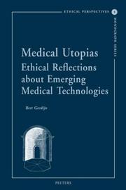 Cover of Medical utopias by Bert Gordijn