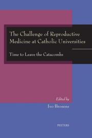 Front cover of The Challenge of Reproductive Medicine at Catholic Universities by Ivo Brosens