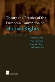 Front cover of Theory and practice of the European Convention on Human Rights by Pieter Van Dijk