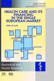 Front cover of Health care and its financing in the single European market / edited by R. Leidl by Reiner Leidl
