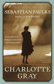 Cover of Charlotte Gray by Sebastian Faulks