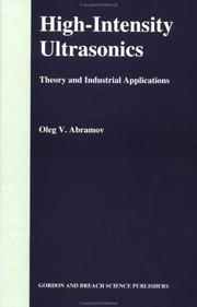 Front cover of High-Intensity Ultrasonics by O. V. Abramov