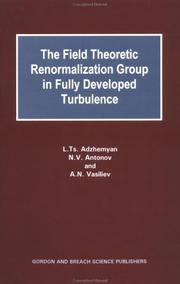 Front cover of The field theoretic renormalization group in fully developed turbulence by L. T͡S Adzhemi͡an