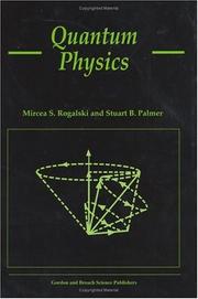 Cover of Quantum physics by Mircea S. Rogalski