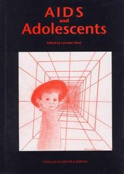 Front cover of AIDS and Adolescents by Lorraine Sherr