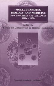 Front cover of Molecularizing biology and medicine by Soraya de Chadarevian