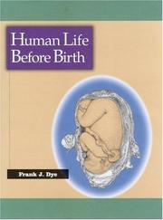 Cover of Human life before birth by Frank J. Dye