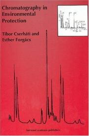 Cover of Chromatography in environmental protection by Tibor Cserháti