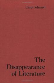 Front cover of The disappearance of literature by Johnson, Carol