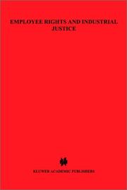 Front cover of Employee rights and industrial justice by Jacques Rojot