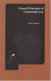 Front cover of General Principles of Community Law (Hogendorp Papers) by Xavier, Dr. Groussot