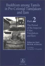 Front cover of Buddhism among Tamils in pre-colonial Tamil̲akam and Īl̲am by Peter Schalk