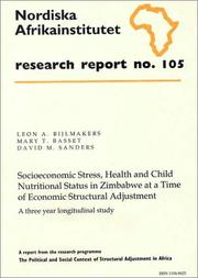 Front cover of Socioeconomic stress, health and child nutritional status in Zimbabwe at a time of economic structural adjustment by Leon A. Bijlmakers