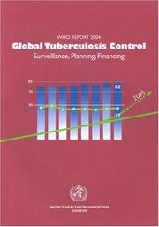 Cover of Global Tuberculosis Control by World Health Organization (WHO)