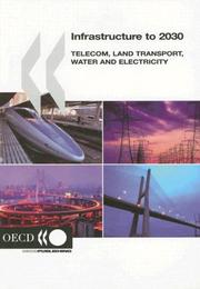 Front cover of Infrastructure to 2030 by Organisation for Economic Co-operation and Development