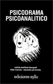 Front cover of Psicodrama psicoanalítico by Carlos Martínez Bouquet