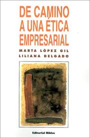 Cover of De camino a una ética empresarial by Marta López Gil