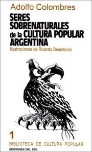 Front cover of Seres sobrenaturales de la cultura popular argentina by Adolfo Colombres