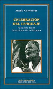 Front cover of Celebración del lenguaje by Adolfo Colombres