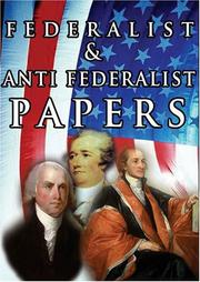 Cover of The Federalist & Anti Federalist Papers by Alexander Hamilton