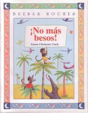 Cover of No more kissing! by Emma Chichester Clark