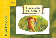 Front cover of Hamamelis y El Secreto by Ivar Da Coll