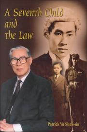 Front cover of A seventh child and the law by Patrick Shuk-siu Yu