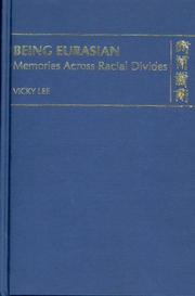 Cover of Being Eurasian by Vicky Lee