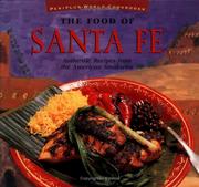 Front cover of The food of Santa Fe by Dave DeWitt